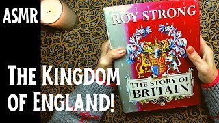 ASMR  The Old Kings amp Kingdom of England Whispered History Reading [upl. by Eineeuq]