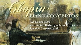 Chopin Piano Concertos 1 amp 2 [upl. by Fred]