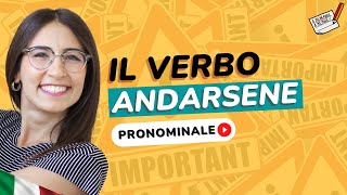 Il verbo pronominale ANDARSENE in italiano  Imparare italiano [upl. by Blainey]