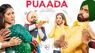 Puaada Full Movie  Ammy Virk  Sonam Bajwa  Anita Devgan  Hardeep Gill  Review amp Facts HD [upl. by Melisenda]