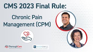 CMS 2023 Final Rule Chronic Pain Management CPM [upl. by Auot215]