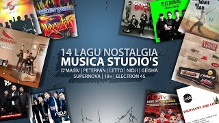 14 Lagu Nostalgia Musica Studios Audio HQ [upl. by Lenor]