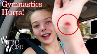 Gymnastics Hurts  Weekly VLOG 10  Whitney Bjerken [upl. by Behnken]