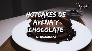 Receta Hotcakes de avena y chocolate [upl. by Suoivart]