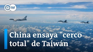 China practica el bloqueo militar de Taiwán en respuesta a visita de presidenta taiwanesa a EE UU [upl. by Ema]