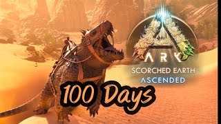 I Survived 100 Days in Scorched Earth  Ark Ascended [upl. by Toomin141]