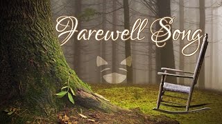 Farewell Song  Rachel Rose Mitchell [upl. by Yecaj]