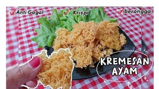 Kremesan ayam anti gagalrenyahkrispi amp berongga [upl. by Price478]