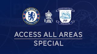 Access All Areas Special Chelsea vs PNE  6000 Fans In The Capital [upl. by Anilak]