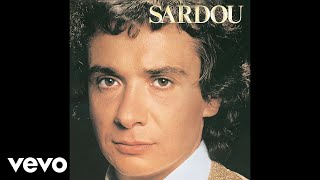 Michel Sardou  Je vole Audio Officiel [upl. by Nooj311]