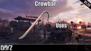 DayZ All Crowbar Uses 120 [upl. by Mariska878]