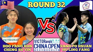 R32🇲🇾Hoo Pang RonCheng Su Yin VS TPEYang Po HsuanHu Ling Fang🔥💪‼️chinaopen2024 [upl. by Given]