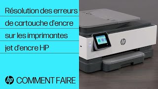 Comment résoudre les erreurs de cartouche dencre sur les imprimantes jet dencre HP  HP Support [upl. by Portland]