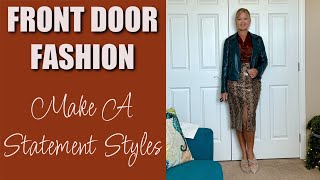 Front Door Fashion  Statement Pieces [upl. by Dominique]