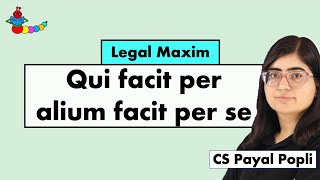 Qui Facit per Alium Facit per se  Qui Facit per Alium Facit per se meaning  Legal Maxim [upl. by Salesin]