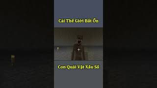 Thế Giới Minecraft Bất Ổn  Con Quái Vật Xấu Số  Phần 2 🤣 shorts [upl. by Sihon]