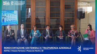 WELL WEEK  FORUM SOSTENIBILITÀ 2024  RENDICONTAZIONE SOSTENIBILE E TRASPARENZA AZIENDALE [upl. by Leanahtan]