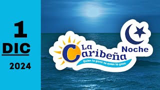 Resultado La Caribeña Noche del 01 de diciembre de 2024 [upl. by Jablon]