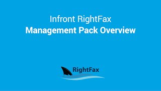 Infront RightFax MP Overview [upl. by Aneehsak]