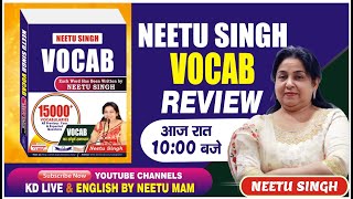 Neetu Singh Vocab Book Review  ENGLISH SPECIAL आज रात 10 बजे  BY NEETU SINGH MAM KDLIVE [upl. by Aicenod]