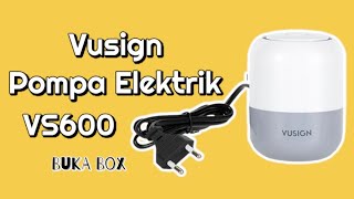 Vusign Electric Air Pump VS600  Pompa Elektrik Tas Vakum  Buka Box [upl. by Beau]