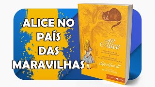 Alice no país das maravilhas  Lewis Carroll  OuçaCultura  ListenCulture [upl. by Aifoz]