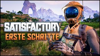 Erste Schritte  Satisfactory Alpha 01 Lets Play Deutsch German [upl. by Adriel413]