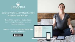 Guided Pregnancy Meditation Visualization by Expectful Meeting Your Baby [upl. by Undry541]