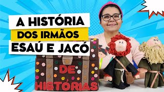 Esaú e Jacó  História Bíblica Infantil [upl. by Ayikan]