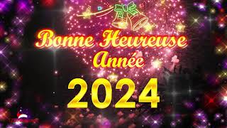 Bonne et Heureuse Année 2024 [upl. by Nnylhsa]