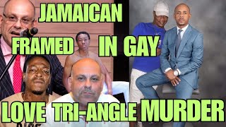 Jamaican FRAMED amp ARRESTED For LOVE triangle MURDER Of POWERFUL amp CORRUPT Gay POLITICIAN Overseas [upl. by Felita833]