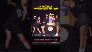 BLACKPINKs Birthday Celebrations During the Born Pink World Tour 🎂💖 blackpink birthday bornpink [upl. by Teragramyram500]