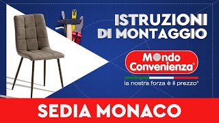 Istruzioni di montaggio sedia MONACO  MONDO CONVENIENZA [upl. by Rehportsirhc]