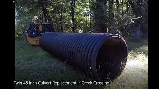 Twin 48 inch Culvert Replacement in Creek Crossing [upl. by Francesco]