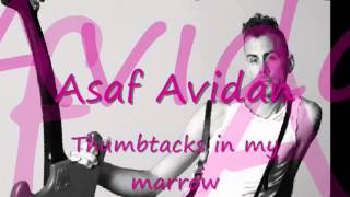 Asaf Avidan  Thumbtacks in my marrow quotDifferent Pulsesquot [upl. by Hoeg]