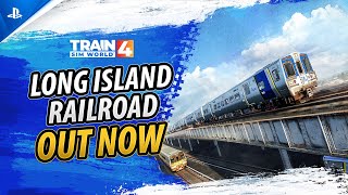 Train Sim World 4  LIRR Commuter New York Launch Trailer  PS5 amp PS4 Games [upl. by Krm788]