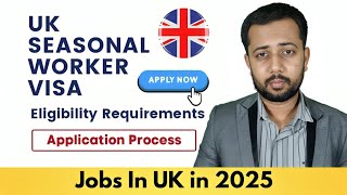 UK Seasonal Work Visa  45k Visas in 2025  Apply Now  Aarish Visas [upl. by Sirromad886]