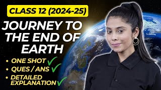 Journey to the end of the Earth Class 12  Full हिन्दी में  Class 12 202425  Taniya Sharma [upl. by Flan]