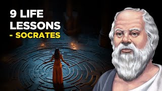 9 Life Lessons From Socrates Socratic Skepticism [upl. by Copp]