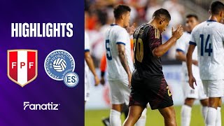 Perú 10 El Salvador  Extended Game Highlights  International friendly 2024 [upl. by Sewoll]