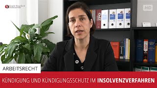 Kündigung und Kündigungsschutz im Insolvenzverfahren  Kanzlei Hasselbach [upl. by Gladine172]