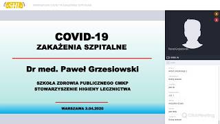 WEBINARIUM nr 5  PANDEMIA COVID19  ZAKAŻENIA SZPITALNE i OGNISKA SZPITALNE COVID19 [upl. by Aitital]