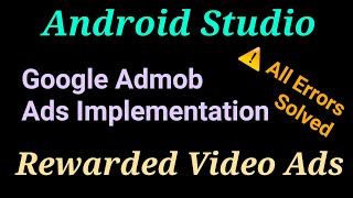 Rewarded Video Ads Admob Rewarded Ads In Android Studio [upl. by Nehepts969]