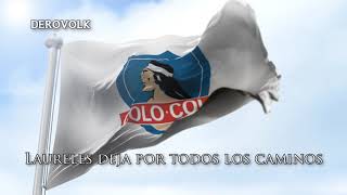 Himno de Colo Colo  Chilean Football Club [upl. by Anirdna]