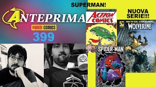 WOLVERINE NUOVA SERIE  MARVEL si fa TASCABILE  la PRIMA STORIA di SUPERMAN  ANTEPRIMA 399 [upl. by Aihsak493]