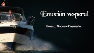 Emoción vesperal  Ernesto Noboa y Caamaño  Poesía de ayer hoy y siempre [upl. by Kristoffer]