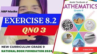 Exercise 82 Qno 3 class 9Equation of line Class 9th National Book foundation Mathsfbise [upl. by Aronek]