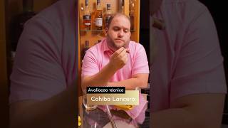 Avaliação técnica  Cohiba Lancero [upl. by Luwana]