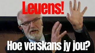 Leuens Vals Nuus Hoe verskans jy jou Gustav Opperman HK 52 6de Bede Deel 2 Op 19 [upl. by Macur932]