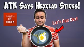 Americas Test Kitchen Says Hexclad is NOT Nonstick [upl. by Setiram309]